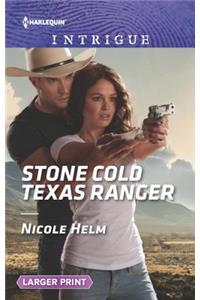Stone Cold Texas Ranger