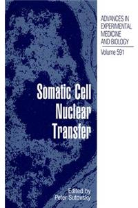 Somatic Cell Nuclear Transfer