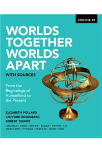 Worlds Together, Worlds Apart with Sources