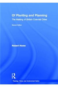 Of Planting and Planning