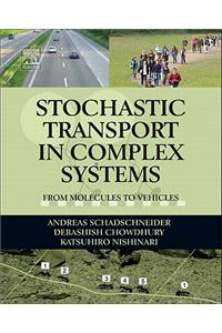 Stochastic Transport in Complex Systems