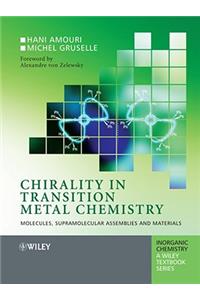 Chirality in Transition Metal Chemistry