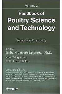 Handbook of Poultry Science and Technology, Secondary Processing