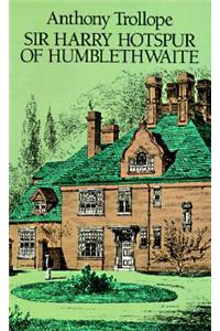 Sir Harry Hotspur of Humblethwaite