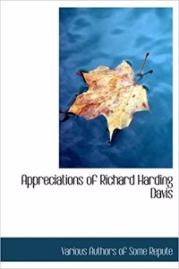 Appreciations of Richard Harding Davis