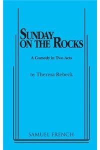 Sunday on the Rocks