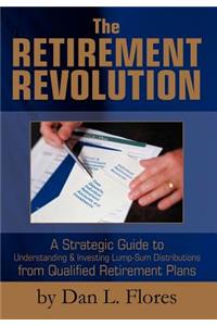 The Retirement Revolution