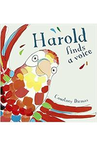 Harold Finds a Voice (Childs Play Library)