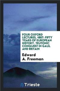 Four Oxford Lectures, 1887