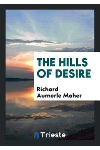 The Hills of Desire