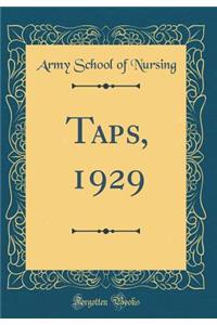 Taps, 1929 (Classic Reprint)