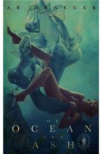 Of Ocean and Ash
