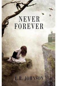 Never Forever