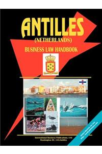 Antilles (Netherlands) Business Law Handbook