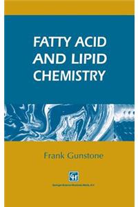 Fatty Acid and Lipid Chemistry