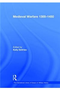 Medieval Warfare 1300-1450