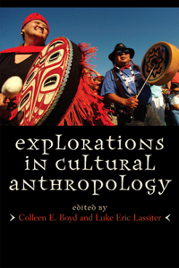 Explorations in Cultural Anthropology