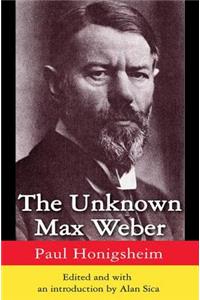 Unknown Max Weber