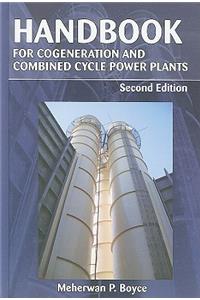 Handbook for Cogeneration and Combined Cycle Power Plants