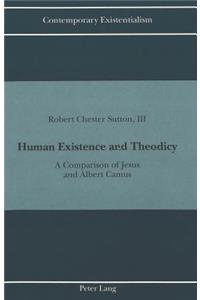 Human Existence and Theodicy