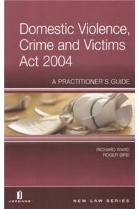 Domestic Violence, Crime and Victims ACT 2004