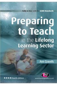 Preparing to Teach in the Lifelong Learning Sector