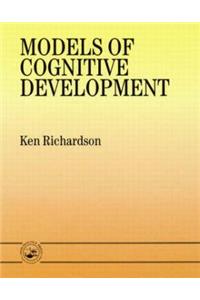 Models of Cognitive Development