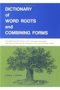 Dictionary of Word Roots and Combining Forms