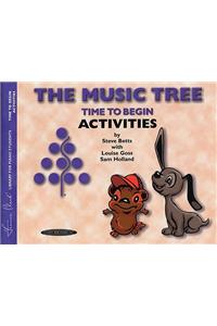 Music Tree Time to Begin Activities