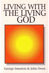 Living with the Living God