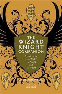 The Wizard Knight Companion
