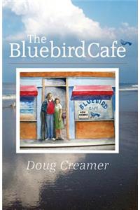 The Bluebird Cafe