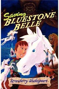 Saving Bluestone Belle