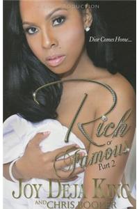 Rich or Famous, Part 2