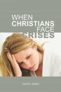 When Christians Face Crises