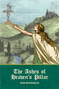 The Ashes of Heaven's Pillar