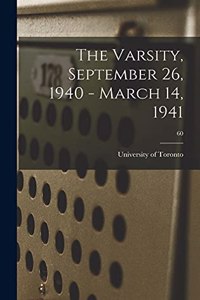 Varsity, September 26, 1940 - March 14, 1941; 60