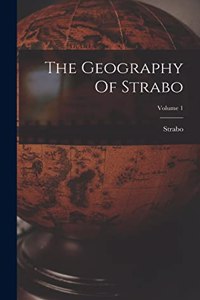Geography Of Strabo; Volume 1