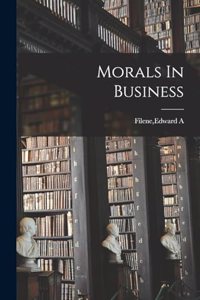 Morals In Business