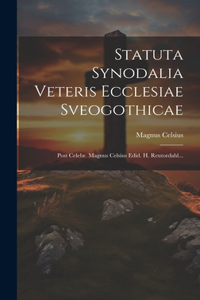 Statuta Synodalia Veteris Ecclesiae Sveogothicae