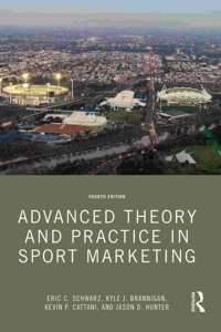 Advanced Theory and Practice in Sport Marketing