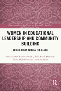 Women in Educational Leadership and Community Building