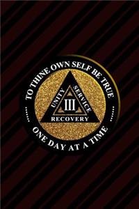 Unity Service Recovery. To Thine Own Self Be True 3