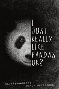 I Just Really Like Pandas OK?