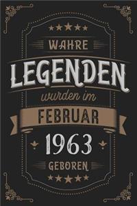 Wahre Legenden wurden im Februar 1963 geboren