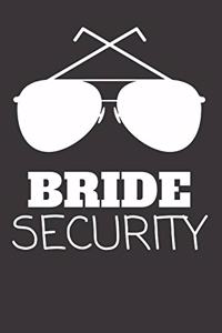 Bride Security