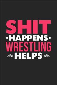 Shit Happens Wrestling Helps