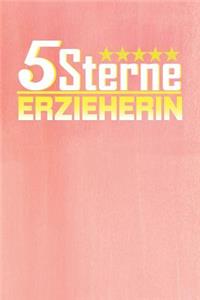 5 Sterne Erzieherin