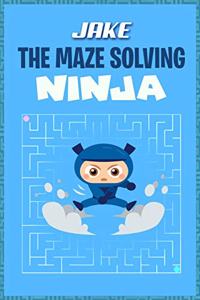 Jake the Maze Solving Ninja