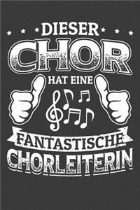 Dieser Chor hat eine fantastische Chorleiterin